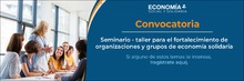 Abrimos convocatoria para generaci&oacute;n de capacidades en organizaciones y grupos del sector de econom&iacute;a solidaria 