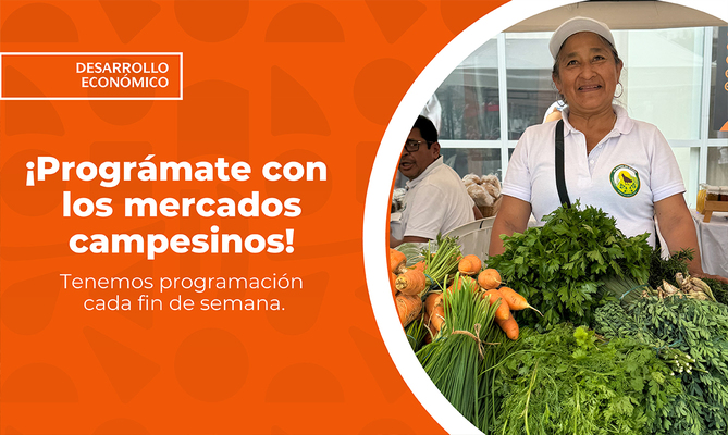 &iexcl;Regresan los Mercados Campesinos en Cali!