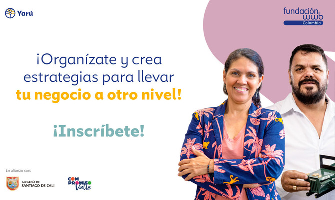 La Alcald&iacute;a de Cali y la Fundaci&oacute;n WWB se unen para fortalecer negocios locales con  el programa Yar&uacute;