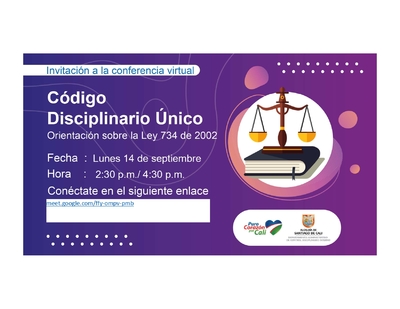 Invitaci&oacute;n a la conferencia virtual del c&oacute;digo Disciplinario &uacute;nico sobre la ley 734 de 2002