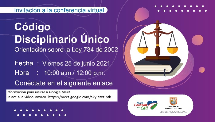 Invitaci&oacute;n a la conferencia virtual del c&oacute;digo Disciplinario &uacute;nico sobre la ley 734 de 2002