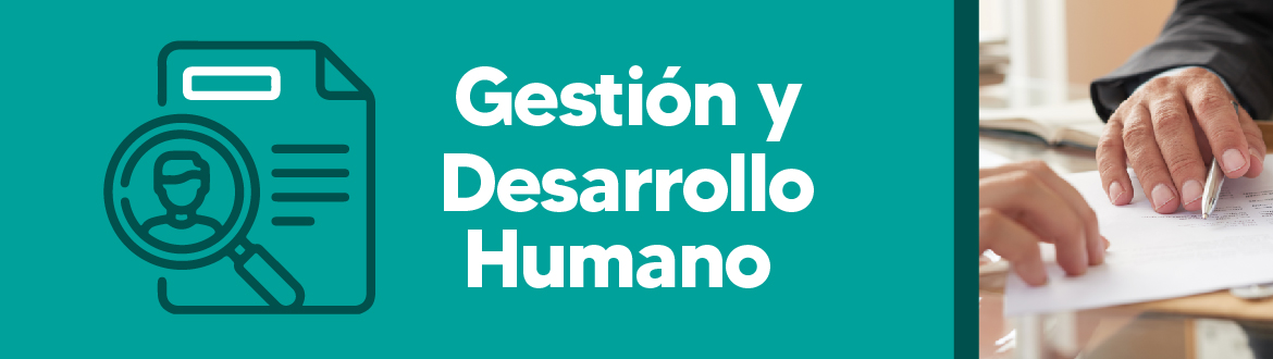 Gestión y desarrollo humano