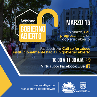 Cali se fortalece  hacia un gobierno abierto: Facebook Live.
