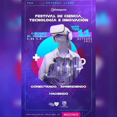  Festival de Ciencia, Tecnolog&iacute;a e Innovaci&oacute;n 