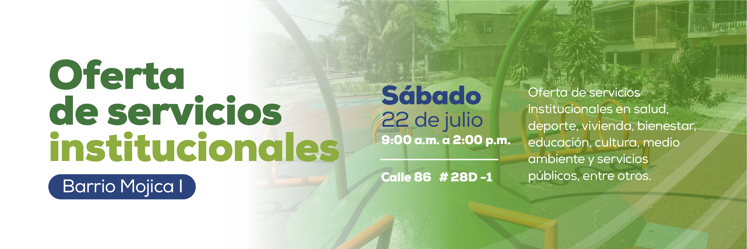 El sábado 22 de julio, #HechosDeCorazón estará en el barrio Mojica, Comuna 15 