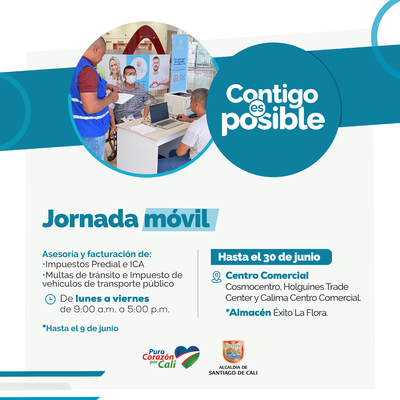 CC Cosmocentro, Holguines Trade Center, Calima y Exito La Flora - Jornada m&oacute;vil