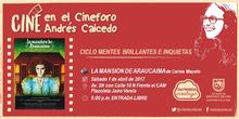 Para este s&aacute;bado,  a las 5:00 p.m.,  la pel&iacute;cula &lsquo;La Mansi&oacute;n de Araucaima&rsquo;  del cineasta cale&ntilde;o, Carlos Mayolo,  dar&aacute; apertura a este nuevo espacio para los amantes del cine y de la cultura de la ciud