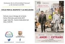 Semana de la Diversidad Sexual y de Genero LGTBI  CICLO POR EL RESPETO Y LA INCLUSI&Oacute;N       Pel&iacute;cula: Love is Strange de Ira Sachs Fecha: Mi&eacute;rcoles, junio 28 de 2017 Lugar: Sala 218 &ndash; Centro Cultural 