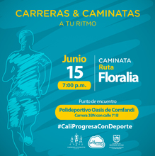 Caminata Ruta Floralia