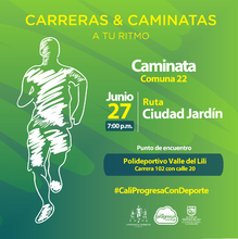 Caminata Ruta Ciudad Jard&iacute;n