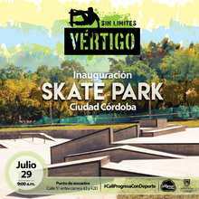 Inauguraci&oacute;n SkatePark Ciudad C&oacute;rdoba
