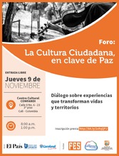 Foro -  La cultura ciudadana, en clave de paz