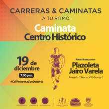 Caminata Centro Hist&oacute;rico