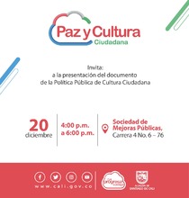 Presentaci&oacute;n del Documento de Pol&iacute;tica P&uacute;blica de Cultura Ciudadana
