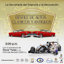 Desfile de Autos Cl&aacute;sicos y Antiguos con la presencia de Oscar Tunjo en su Formula RENAULT 2.000 c.c.
