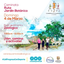 Caminata ruta Jard&iacute;n Bot&aacute;nico