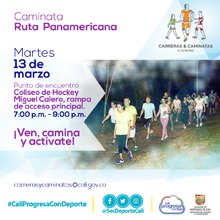 Caminata ruta Panamericana