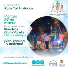 Caminata ruta Cali Hist&oacute;rica 