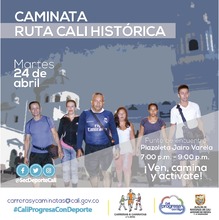 Caminata ruta Cali Hist&oacute;rica