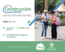 Taller para la construcci&oacute;n de la Pol&iacute;tica P&uacute;blica de Espacio P&uacute;blico