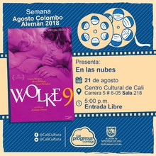 Semana Agosto Colombo Alem&aacute;n 2018   Pel&iacute;cula: En la nubes de Andreas Dresen A&ntilde;o: 2008 Duraci&oacute;n: 98 minutos Alemania - Sala 218 &ndash; Centro Cultural de Cali