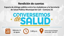 Rendici&oacute;n de Cuentas, Conversemos de Salud Comuna 21