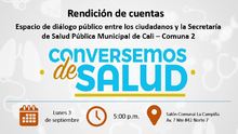 Rendici&oacute;n de Cuentas, Conversemos de Salud Comuna 2