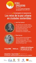 Conversatorio - Los retos de la Paz Urbana en ciudades sostenibles