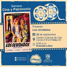 "Semana Cine y Patrimonio Pel&iacute;cula: Los olvidados de Luis Bu&ntilde;uel A&ntilde;o: 1950 Duraci&oacute;n: 88 minutos M&egrave;xico" - Sala 218 &ndash; Centro Cultural de Cali