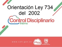 Orientaci&oacute;n LEY 734 de 2002