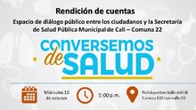 Rendici&oacute;n de Cuentas, Conversemos de Salud Comuna 22