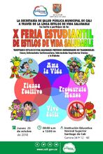 X Feria Estudiantil de Estilos de Vida Saludable