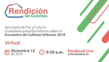 Rendici&oacute;n de cuentas de la Secretar&iacute;a de Paz y Cultura Ciudadana