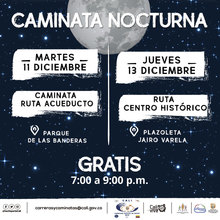 Caminata nocturna ruta Acueducto
