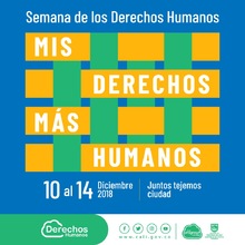 Semana de los Derechos Humanos - Mis derechos m&aacute;s humanos