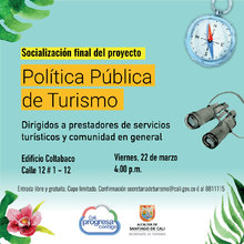 Socializaci&oacute;n final del proyecto Pol&iacute;tica P&uacute;blica de Turismo 
