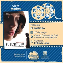 "Ciclo Madres Pel&iacute;cula: El sustituto de Clint Eastwood A&ntilde;o: 2008 Duraci&oacute;n: 141 minutos Estados Unidos" - Sala 218 &ndash; Centro Cultural de Cali