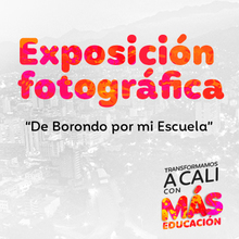 Exposici&oacute;n fotogr&aacute;fica: De Borondo por mi Escuela