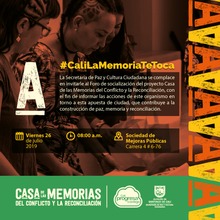 La Secretar&iacute;a de Paz y Cultura Ciudadana socializar&aacute; del proyecto Casa de las Memorias del Conflicto y la   Reconciliaci&oacute;n.
