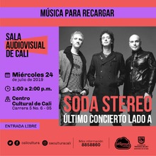 M&uacute;sica para recargar Soda Stereo - Centro Cultural de Cali - Sal&oacute;n 218