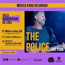 M&uacute;sica para recargar The Police Live 2008 - Centro Cultural de Cali, Carrera 5 No. 6-05 - Sal&oacute;n 218