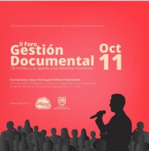 Foro de Gesti&oacute;n Documental &ldquo;El Archivo y su aporte en los Derechos Humanos&rdquo;
