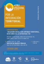 Conversatorio: Inclusi&oacute;n social con enfoque territorial, 8 a&ntilde;os de la estrategia TIO