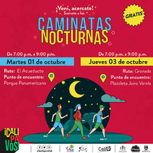 Caminata nocturna ruta Acueducto