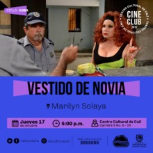 "Ciclo Cuba  Pelicula: Vestido de novia  de Marilyn Solaya A&ntilde;o: 2014 Duraci&oacute;n: 100 minutos  Cuba "