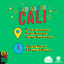 Camin&aacute; por Cali