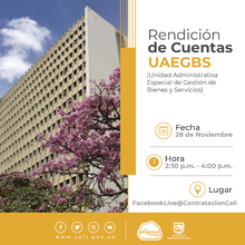 Tercera Rendici&oacute;n de Cuentas de la Unidad Administrativa Especial de Gesti&oacute;n de Bienes y Servicios.