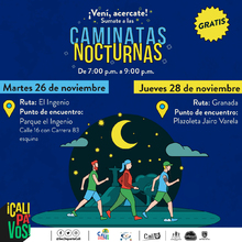 Caminata nocturna ruta El Ingenio