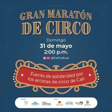 Qu&eacute; mejor plan para el domingo que vivir la experiencia del circo con los artistas de nuestra amada Cali. Domingo 31 de mayo de 2020