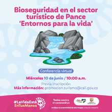 Bioseguridad en el sector tur&iacute;stico de Pance "Entornos para la vida"
